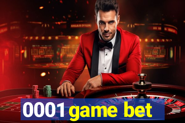 0001 game bet